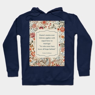 Emma Goldman on Marriage Hoodie